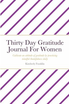 Thirty Day Gratitude Journal For Women