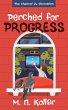 Perched for Progress - Bild 1