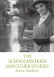 The Schoolmistress and Other Stories - Bild 1
