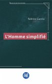 L'homme simplifié