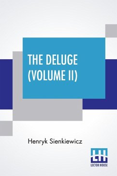 The Deluge (Volume II) - Sienkiewicz, Henryk