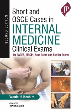 Short and OSCE Cases in Internal Medicine Clinical Exams - Ibrahim, Wanis H