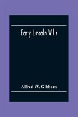 Early Lincoln Wills