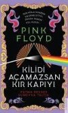 Kilidi Acamazsan Kir Kapiyi - Pink Floyd