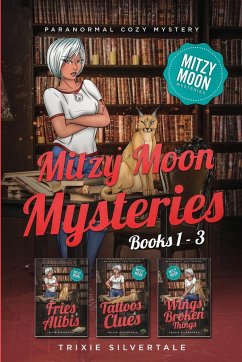 Mitzy Moon Mysteries Books 1-3 - Silvertale, Trixie