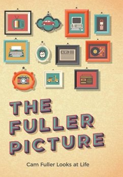 The Fuller Picture - Fuller, Cam