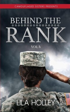 Behind the Rank, Volume 4 - Holley, Lila