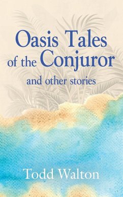 Oasis Tales of the Conjuror - Walton, Todd