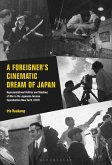 A Foreigner's Cinematic Dream of Japan (eBook, PDF)