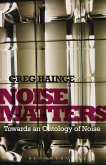 Noise Matters (eBook, ePUB)