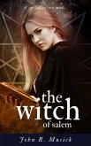 The Witch of Salem (Annotated) (eBook, ePUB)
