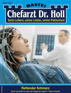 Chefarzt Dr. Holl 1905 (eBook, ePUB) - Kastell, Katrin