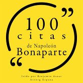 100 citas de Napoleón Bonaparte (MP3-Download)