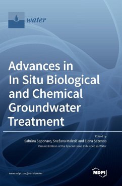 Advances in In Situ Biological and Chemical Groundwater Treatment