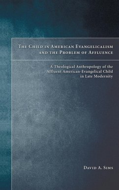 The Child in American Evangelicalism and the Problem of Affluence