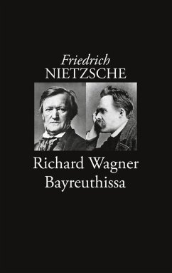 Richard Wagner Bayreuthissa - Nietzsche, Friedrich