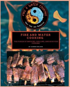 Fire and Water Cooking - Wilson, Darrin
