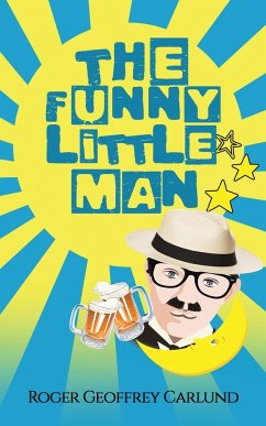 The Funny Little Man - Carlund, Roger Geoffrey