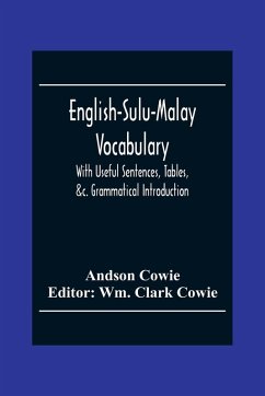 English-Sulu-Malay Vocabulary - Cowie, Andson