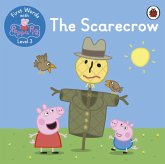 First Words with Peppa Level 3 - The Scarecrow First Words with Peppa Level 3 - The Scarecrow