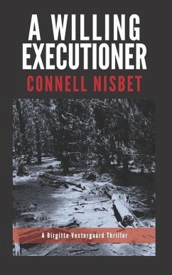 A Willing Executioner - Nisbet, Connell