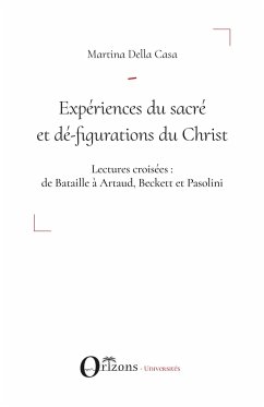 Expériences du sacré et dé-figuration du Christ - Della Casa, Martina