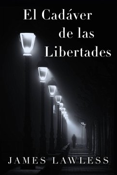 Cover El Cadáver de las Libertades (1) (eBook, ePUB)