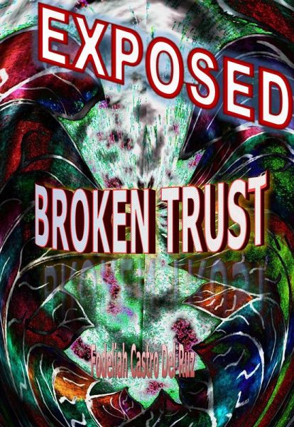 Exposed, Broken Trust (eBook, ePUB) Exposed, Broken Trust (eBook, ePUB)