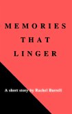 Memories That Linger (eBook, ePUB)