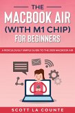 The MacBook Air (With M1 Chip) For Beginners (eBook, ePUB)