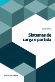 Sistemas de carga e partida (eBook, ePUB) Sistemas de carga e partida (eBook, ePUB)