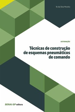 Cover Técnicas de construção de esquemas pneumáticos de comando (eBook, ePUB)