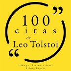 100 citas de Leo Tolstoi (MP3-Download)