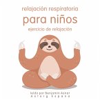 Relajación respiratoria para niños Ejercicio de relajación (MP3-Download)