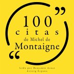 100 citas de Michel de Montaigne (MP3-Download)
