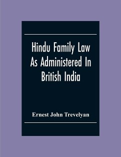 Hindu Family Law - John Trevelyan, Ernest