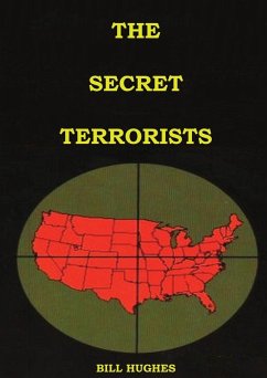 The Secret Terrorists - Hughes, Bill