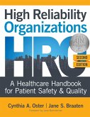 High Reliability Organizations, Second Edition