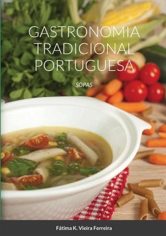 Gastronomia Tradicional Portuguesa - Vieira Ferreira, Fátima