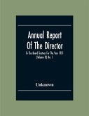 Annual Report Of The Director To The Board Trustees For The Year 1931 (Volume Ix) No. 1