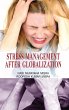 Stress Management After Globalization - Bild 1