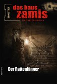 Der Rattenfänger / Das Haus Zamis Bd.2 (eBook, ePUB)