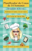 Planificador de cenas de 14 semanas. Temporada de Verano (eBook, ePUB)