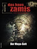 Der Maya-Gott / Das Haus Zamis Bd.7 (eBook, ePUB)