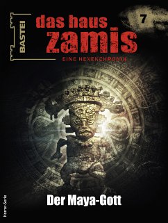 Der Maya-Gott / Das Haus Zamis Bd.7 (eBook, ePUB) - Davenport, Neal