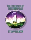 The Other Side Of The Looking Glass (eBook, ePUB)
