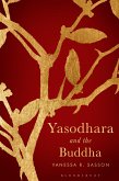 Yasodhara and the Buddha (eBook, ePUB)