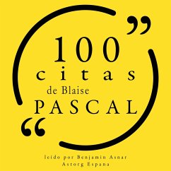 100 citas de Blaise Pascal (MP3-Download) - Pascal, Blaise