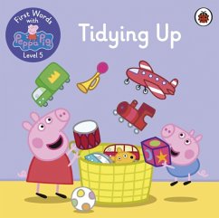 First Words with Peppa Level 5 - Tidying Up - Peppa Pig