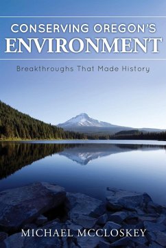 Conserving Oregon's Environment - McCloskey, Michael